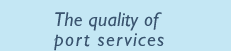 The quality of port services